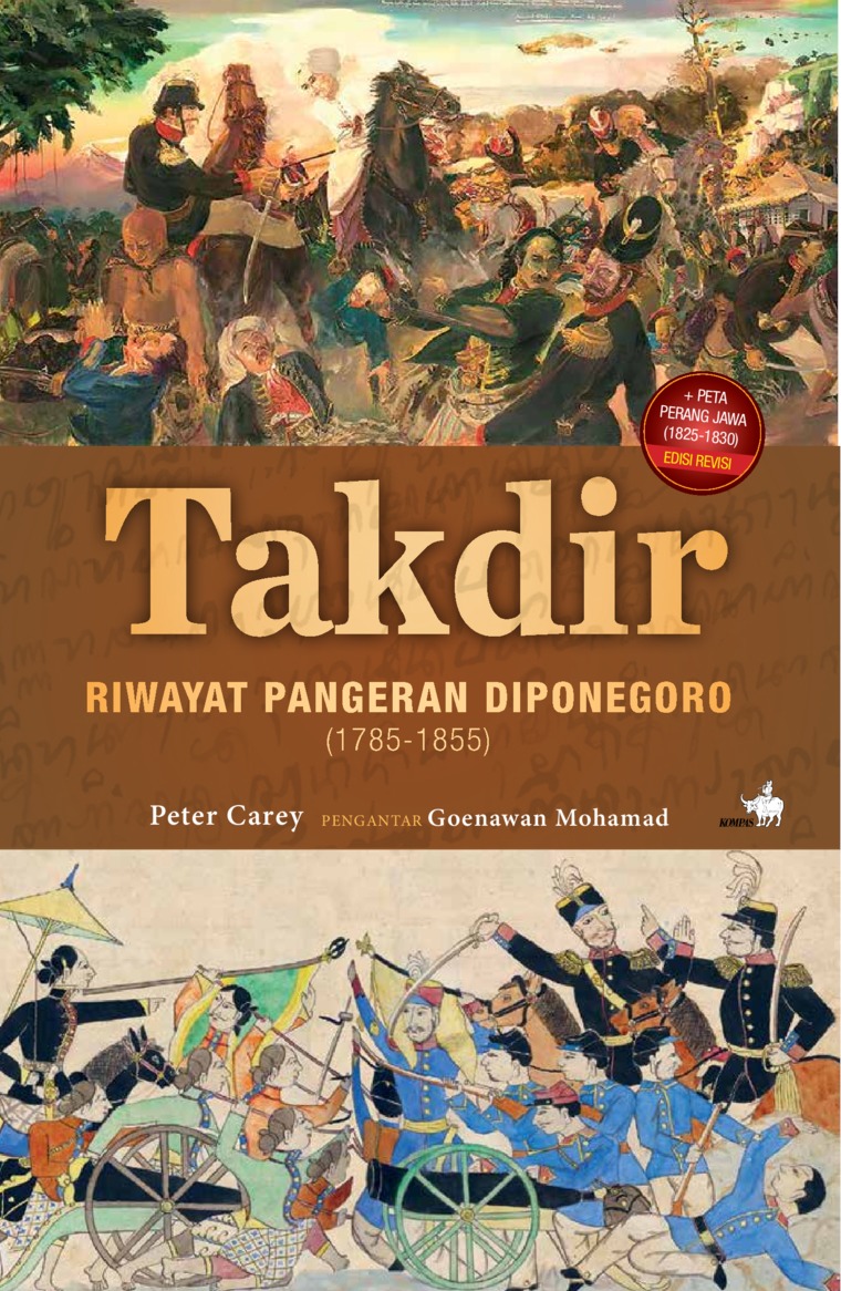 Takdir: Riwayat Pangeran Diponegoro (1785 - 1855)