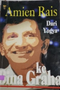 Amien Rais Dari Yogya ke Bina Graha