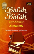 Bid'ah Bid'ah yang Dianggap Sunnah