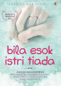 Bila Esok Istri Tiada