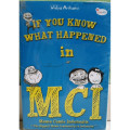 If You Know What Happened in MCI