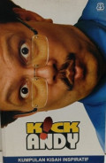 Kick Andy: Kumpulan Kisah Inspiratif