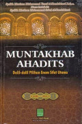 Muntakhab Ahadits: Dalil-Dalil Pilihan Enam Sifat Utama
