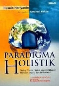 Paradigma Holistik: Dialog Filsafat, Sains, dan Kehidupan Menurut Shadra dan Whitehead