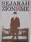 Sejarah Pertumbuhan dan Perkembangan Zionisme