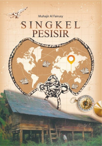 SINGKEL: Sejarah, Etnisitas dan Dinamika Sosial