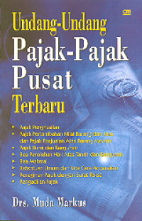 Undang-Undang Pajak-Pajak Pusat Terbaru Image of Undang-Undang Pajak-Pajak Pusat Terbaru